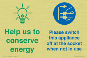 Help us to conserve energy - Switch this appliance off at the socket when not in use